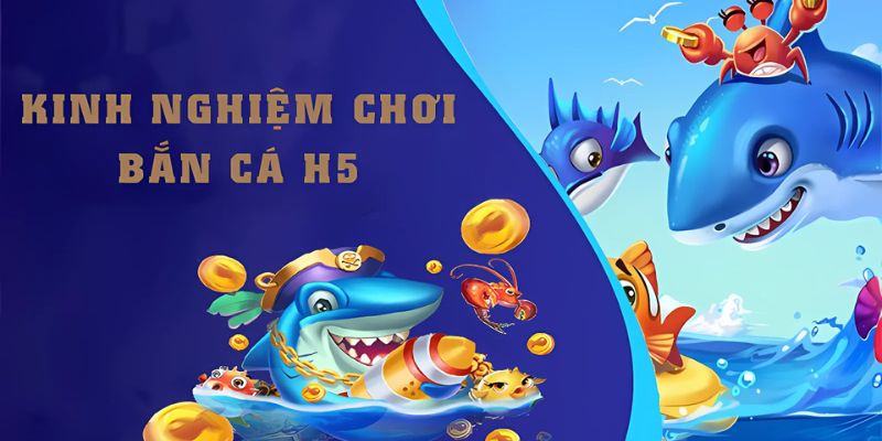 Những điểm nổi bật chỉ có tại Bắn cá H5